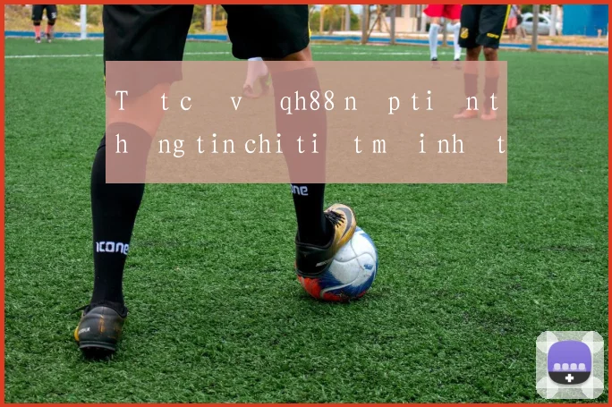 Tất cả về qh88 nạp tiền thông tin chi tiết mới nhất 2026